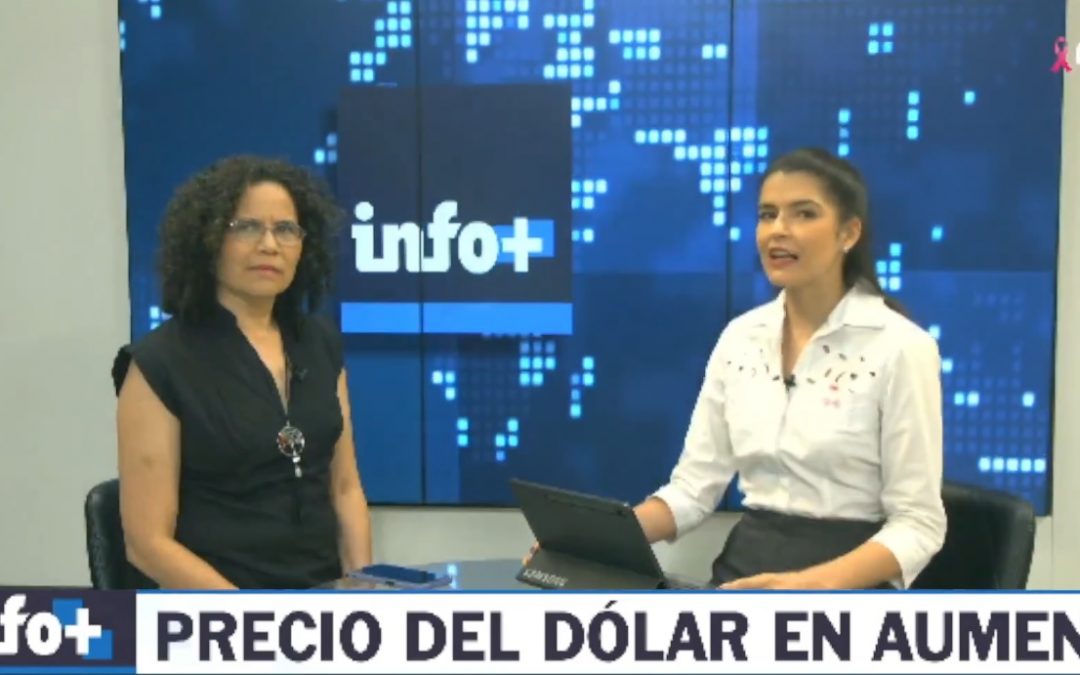 (Universo 970AM/Canal GEN) Precio del dólar en aumento, ¿cómo afecta esto al bolsillo común?