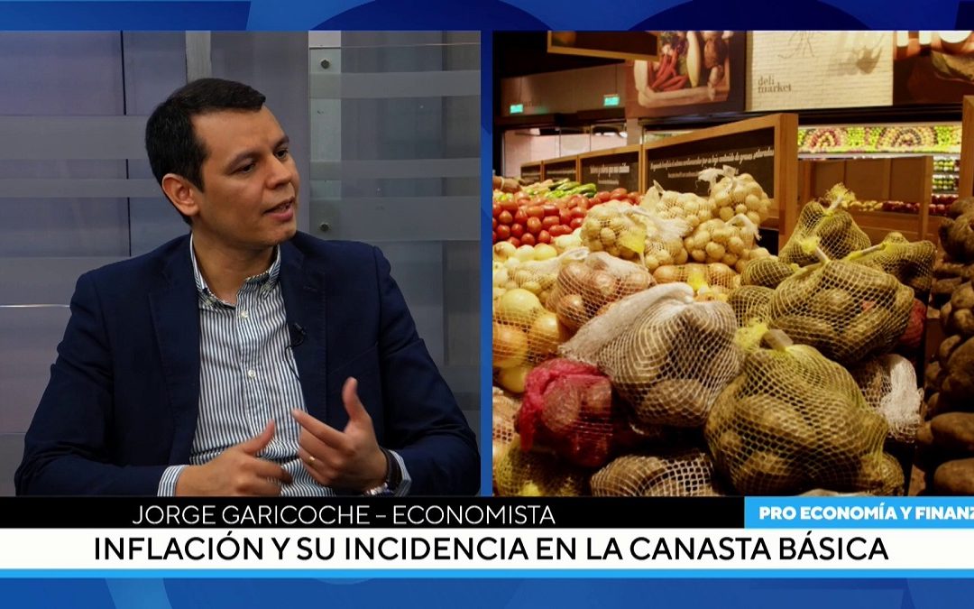 (Canal PRO) Inflación y su incidencia en la canasta básica